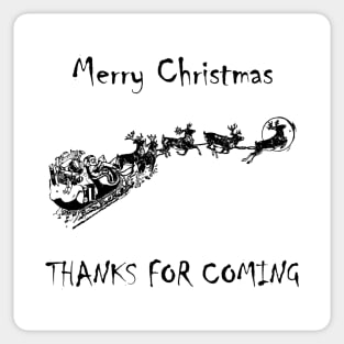 Thanks For Coming red Print Christmas Sticker